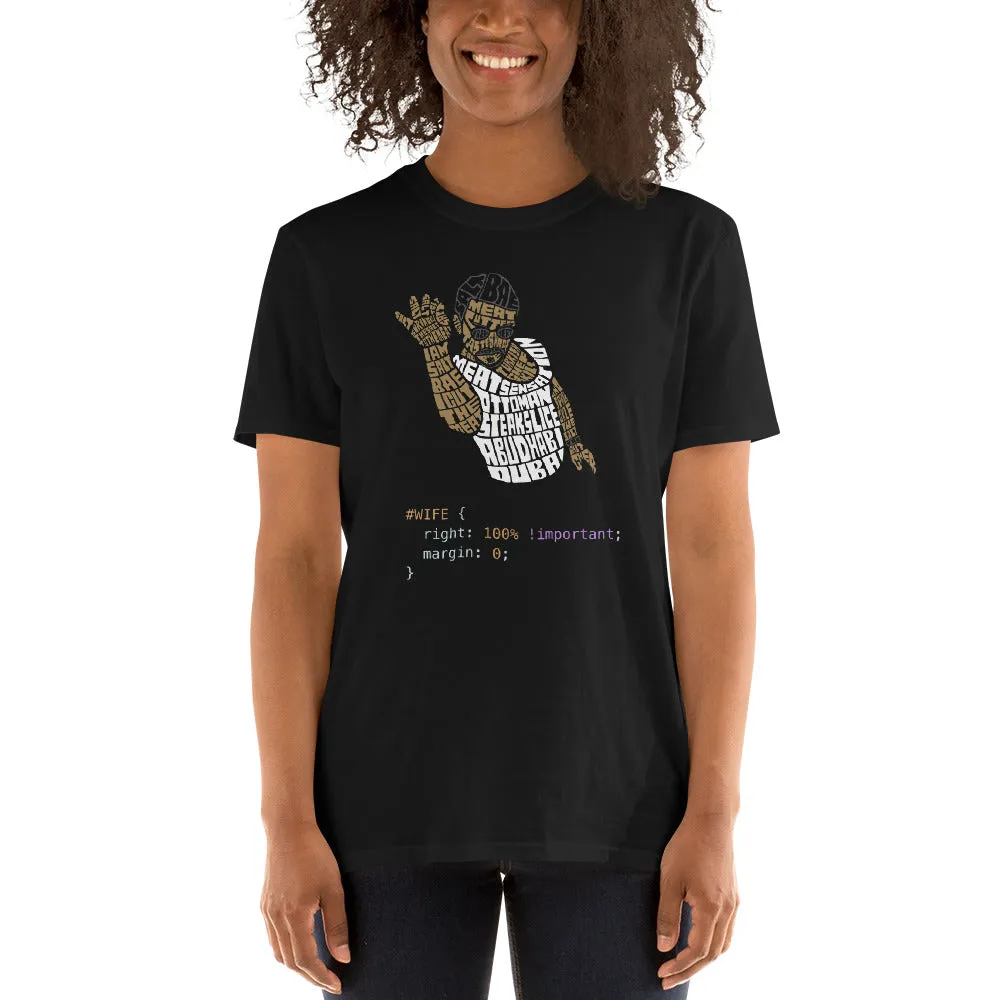 "Salty Wife Comment" Programmer's T-Shirt