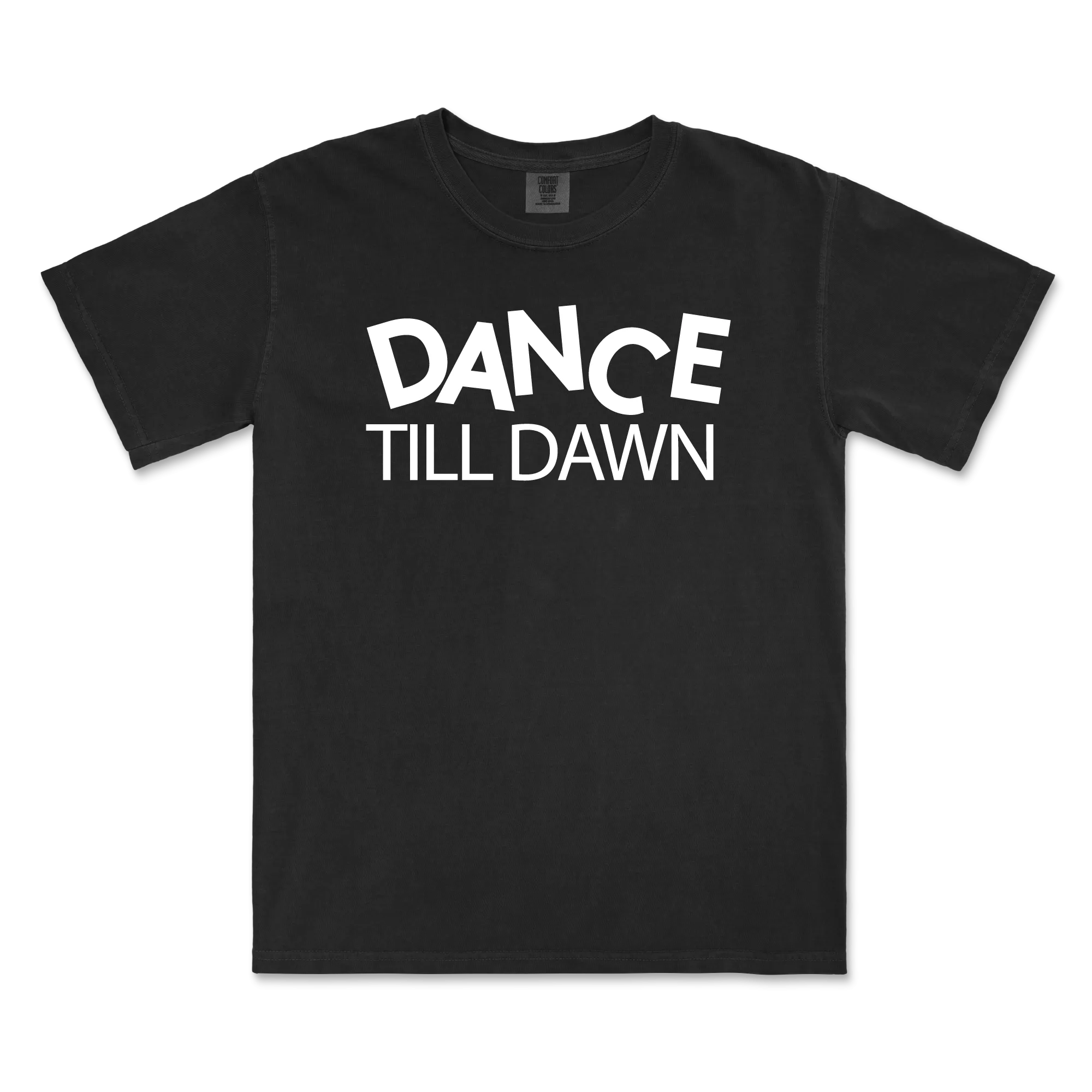Sweat It Out / Dance Till Dawn / Black T-Shirt